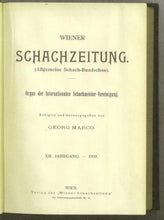 Load image into Gallery viewer, Wiener Schach-Zeitung. Organ fur das gesamte Schachleben Volume XII (12)
