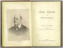 Load image into Gallery viewer, Chess History and Reminiscences
