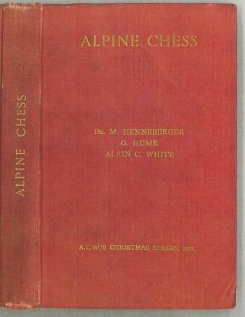 Alpine Chess: A collection of problems by Swiss Composers