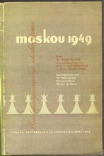 Load image into Gallery viewer, Moskou 1949: Wereldkampioenschap Schaken Dames
