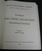Load image into Gallery viewer, Cleveland Public Library, John G White Department: Catalog of the Chess Collection (Including Checkers)
