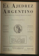 Load image into Gallery viewer, Ajedrez Argentino, El : Revista Oficial de la Federacion Argentina de Ajedrez, Second Epoch Volume 1
