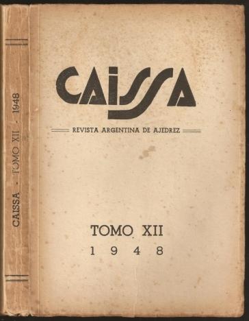 Caissa: Revista Argentina de Ajedrez, Volume XII (12)
