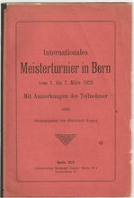 Load image into Gallery viewer, Internationales Meisterturnier in Bern vom 1 bis 7 Marz 1925
