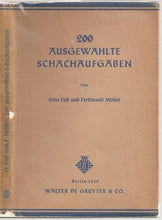 Load image into Gallery viewer, 200 Ausgewahlte Schachaufgaben
