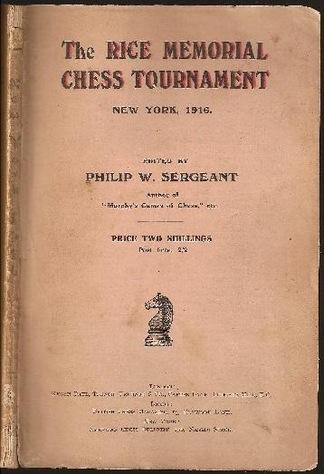The Rice Memorial Chess Tournament New York, 1916