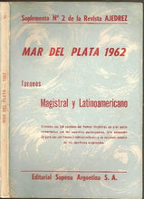 Load image into Gallery viewer, Mar del Plata 1962 Torneos Magistral y Latinoamericano
