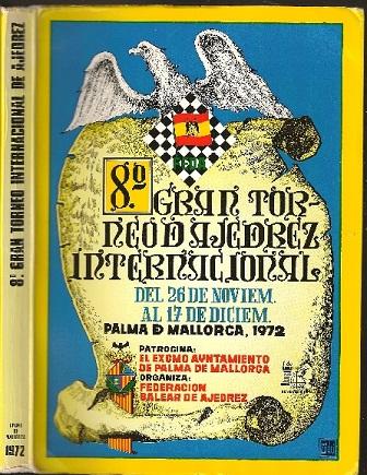 8 Gran Torneo Internacional de Ajedrez  de Palma de Mallorca, 1972