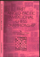 Load image into Gallery viewer, First Anglo-Pacific Invitational Chess Championship
