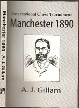Load image into Gallery viewer, International Chess Tournament Manchester 1890
