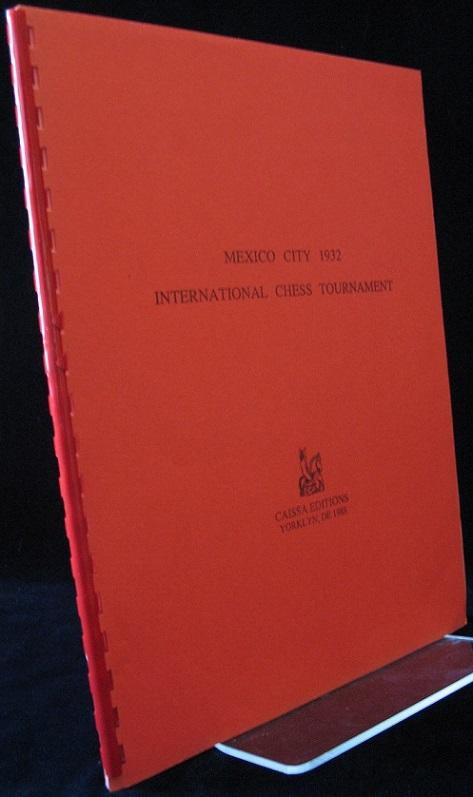 Mexico City 1932 International Chess Tournament