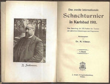 Load image into Gallery viewer, Das Zweite Internationale Schachturnier in Karlsbad 1911
