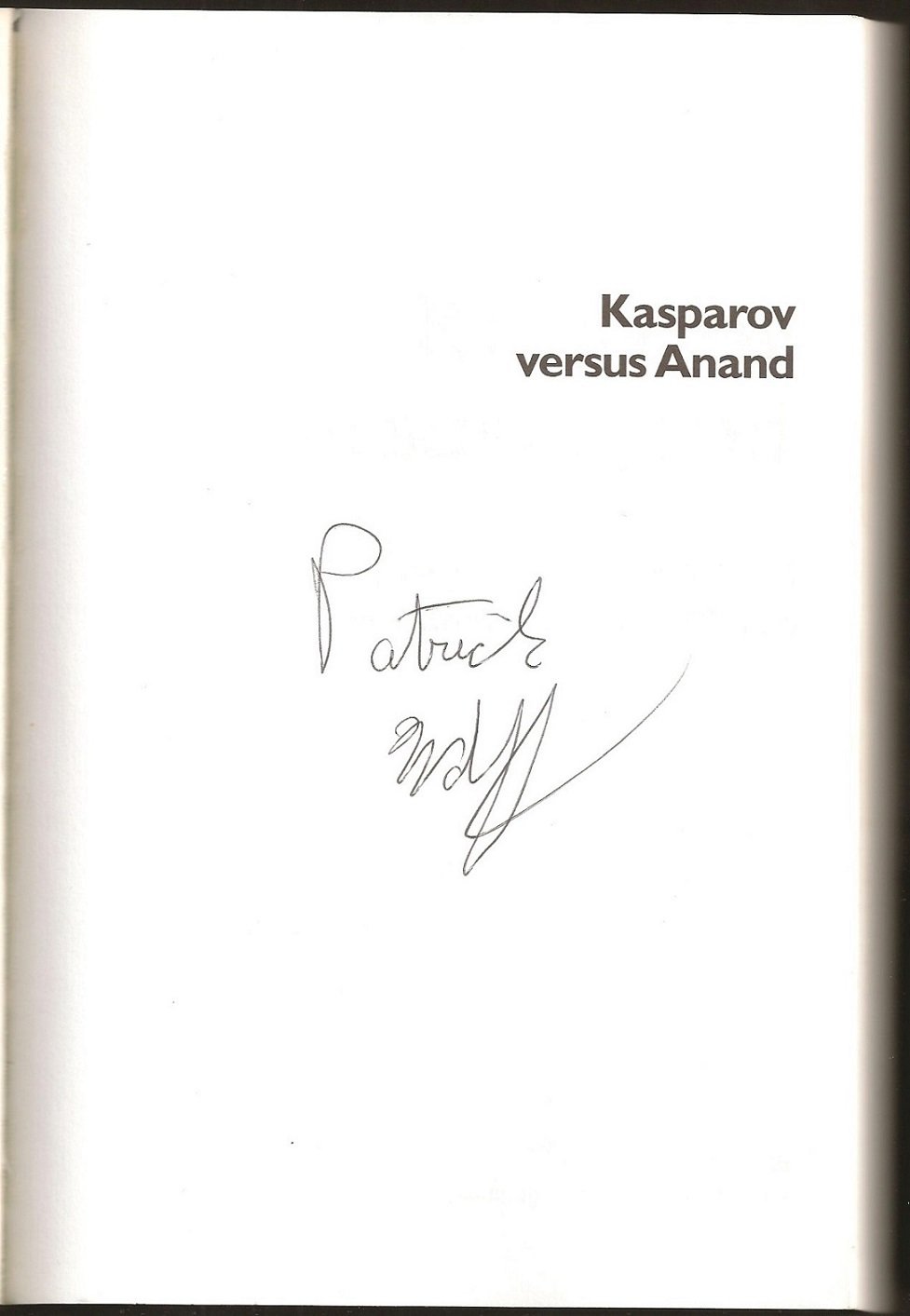 Kasparov versus Anand. The Inside Story of the 1995 World Chess Championship Match