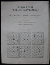 Load image into Gallery viewer, Chess Pie No 2 with Problem Supplement: the official souvenir of the British Chess Federation, issued in connection with the International Team Tournament, London, July 18-30, 1927
