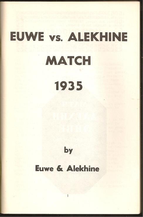 Euwe vs Alekhine Match 1935