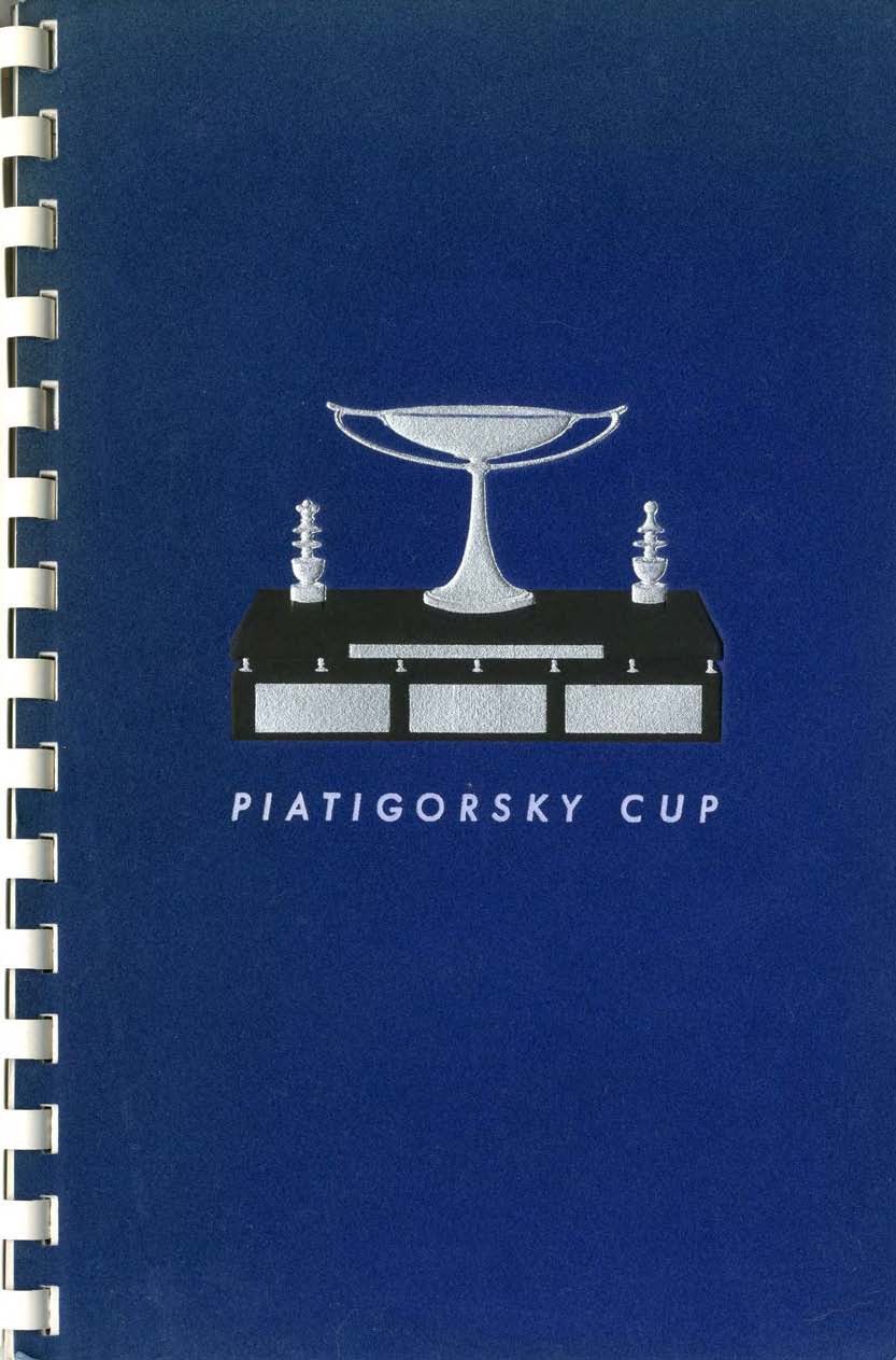 Program for the First Piatigorsky Cup: International Grandmaster Chess Tournament July 2 to 27, 1963
