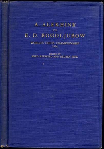 A Alekhine vs E D Bugoljubow: World's Chess Championship, 1934