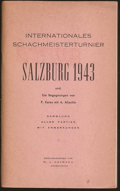 Internationales Schachmeisterturnier Salzburg 1943