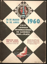 Load image into Gallery viewer, XXIII Torneo Internacional de Ajedrez Mar del Plata 1960 28 de Marzo 16 de Abril (Daily Bulletins)
