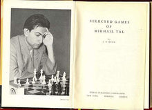 Load image into Gallery viewer, Selected Games of Mikhail Tal
