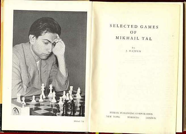 Selected Games of Mikhail Tal