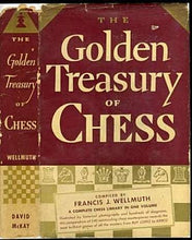 Load image into Gallery viewer, The Golden Treasury of Chess
