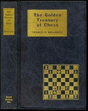 Load image into Gallery viewer, The Golden Treasury of Chess
