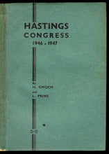 Load image into Gallery viewer, Hastings Congress 1946-1947
