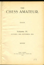 Load image into Gallery viewer, The Chess Amateur Volume IV
