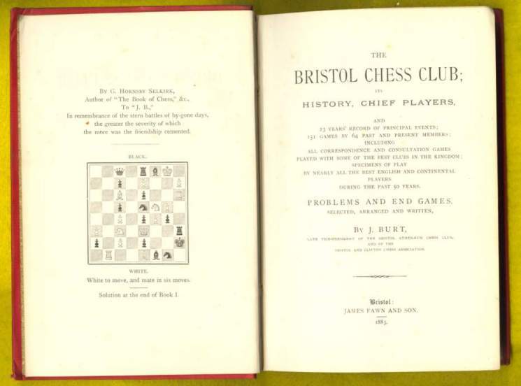 The Bristol Chess Club: Its History, Chief Players and 23 years record of the principal events; 151 games by 64 past and present members