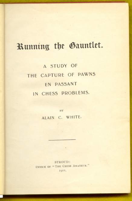 Running The Gauntlet. A Study of the Capture of Pawns En Passant in Chess Problems..