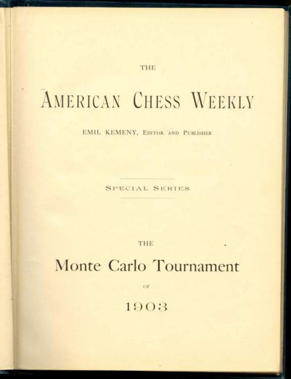 The Monte Carlo Tournament of 1903