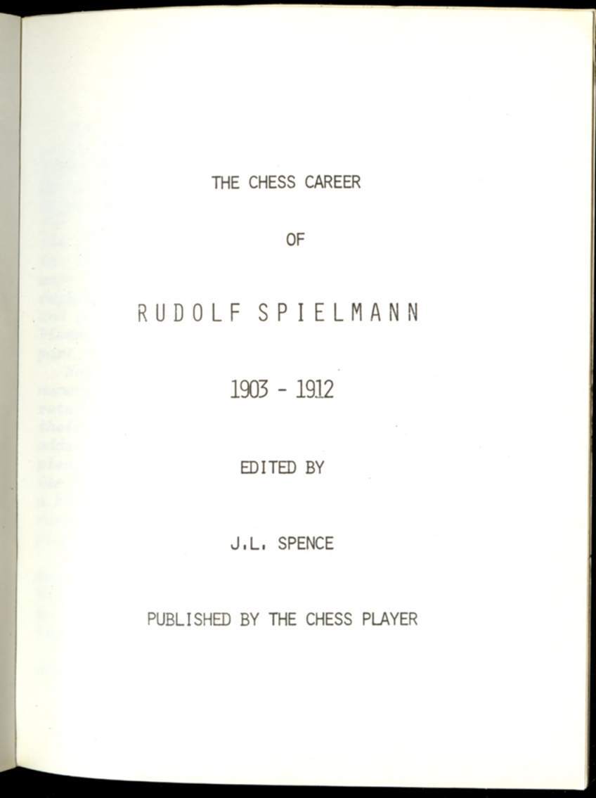 The Chess Career of Rudolph Spielmann