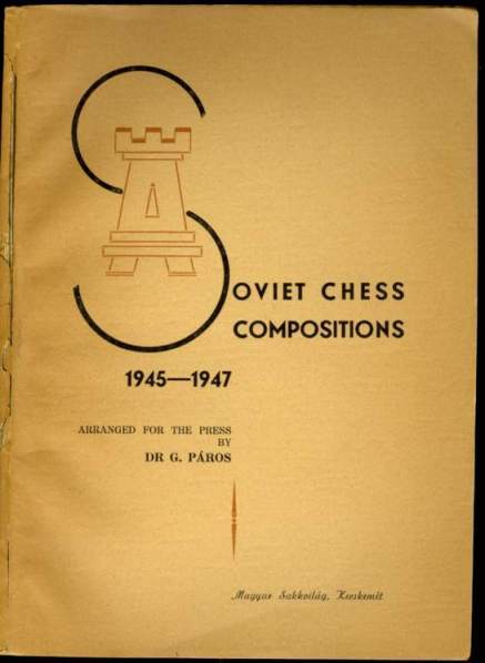 Soviet chess Compositions, 1945-1947